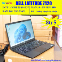 Laptop Dell Latitude e7420 i5 1145G7 Ram 16g ssd 256g màn 14in FullHD