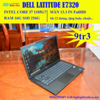 Laptop Dell Latitude 7320 i7 1185G7 Ram 16g ssd 256g màn 13.3in FullHD