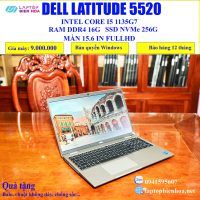 Laptop Dell Latitude E5520 I7 1185G7 RAM 16G SSD 256G màn 14.1 FHD